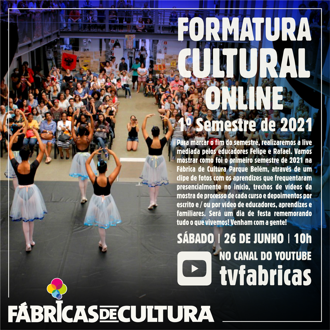 Imagem com um grupo de meninas apresentando ballet no palco da Fábrica de Cultura Parque Belém com um texto em arte com todas informações