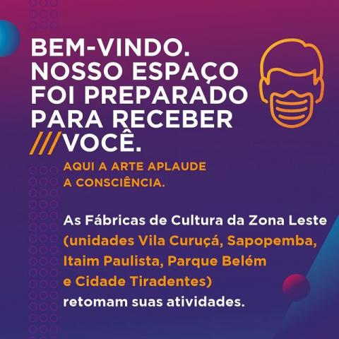 imagem com descritivo sobre a retomada das atividades nas Fábricas de Cultura da zona leste