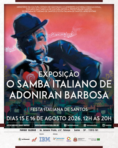 Arte - Exposição “O Samba Italiano de Adoniran Barbosa”
